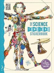 Science Timeline Stickerbook: Build Your Own Stickerbook Timeline of Amazing Scientists and Inventions! hind ja info | Väikelaste raamatud | kaup24.ee