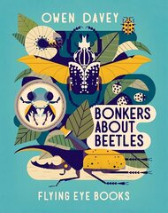 Bonkers About Beetles hind ja info | Noortekirjandus | kaup24.ee