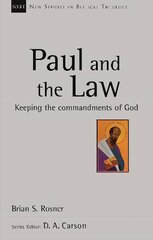 Paul and the Law: Keeping The Commandments Of God цена и информация | Духовная литература | kaup24.ee