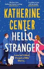 Hello, Stranger: The brand new romcom from an international bestseller! цена и информация | Фантастика, фэнтези | kaup24.ee