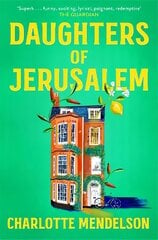 Daughters of Jerusalem: the stunning multi prize-winning second novel from the author of The Exhibitionist цена и информация | Фантастика, фэнтези | kaup24.ee