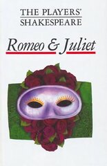 Romeo and Juliet (The Players' Shakespeare) цена и информация | Книги для подростков и молодежи | kaup24.ee