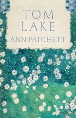 Tom Lake: The 2023 BBC Radio 2 Book Club pick from the Sunday Times bestselling author of The Dutch House цена и информация | Фантастика, фэнтези | kaup24.ee