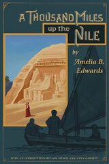 Thousand Miles up the Nile hind ja info | Reisiraamatud, reisijuhid | kaup24.ee