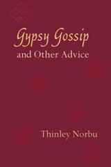 Gypsy Gossip and Other Advice hind ja info | Usukirjandus, religioossed raamatud | kaup24.ee