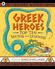 Greek Heroes: Top Ten Myths and Legends! цена и информация | Книги для подростков и молодежи | kaup24.ee