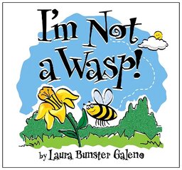 I'm Not a Wasp! цена и информация | Книги для малышей | kaup24.ee