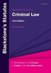 Blackstone's Statutes on Criminal Law 33rd Revised edition hind ja info | Majandusalased raamatud | kaup24.ee