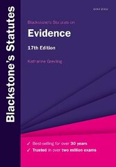 Blackstone's Statutes on Evidence 17th Revised edition hind ja info | Majandusalased raamatud | kaup24.ee