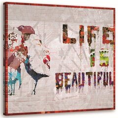 Seinapilt Banksy seinamaaling – elu on ilus цена и информация | Картины, живопись | kaup24.ee
