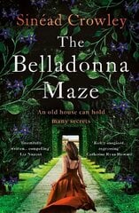 Belladonna Maze: a gripping and haunting new novel for 2022 from an Irish bestselling author цена и информация | Фантастика, фэнтези | kaup24.ee