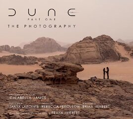 Dune Part One: The Photography hind ja info | Kunstiraamatud | kaup24.ee