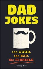 Dad Jokes: Good, Clean Fun for All Ages! цена и информация | Фантастика, фэнтези | kaup24.ee