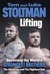 Lifting: Becoming the World's Strongest Brothers цена и информация | Биографии, автобиогафии, мемуары | kaup24.ee