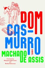 Dom Casmurro: A Novel цена и информация | Исторические книги | kaup24.ee