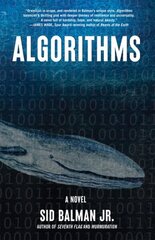 Algorithms: A Novel hind ja info | Fantaasia, müstika | kaup24.ee