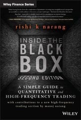 Inside the Black Box: A Simple Guide to Quantitative and High-Frequency Trading 2nd edition цена и информация | Книги по экономике | kaup24.ee