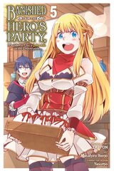 Banished from the Hero's Party, I Decided to Live a Quiet Life in the Countryside, Vol. 5 (manga) цена и информация | Фантастика, фэнтези | kaup24.ee