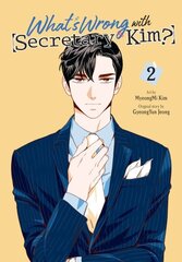 What's Wrong with Secretary Kim?, Vol. 2 цена и информация | Фантастика, фэнтези | kaup24.ee