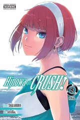 Hinowa ga Crush!, Vol. 8 hind ja info | Fantaasia, müstika | kaup24.ee