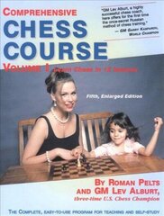 Comprehensive Chess Course: Learn Chess in 12 Lessons Fifth Enlarged Edition, v. 1 hind ja info | Tervislik eluviis ja toitumine | kaup24.ee