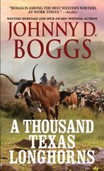 A Thousand Texas Longhorns hind ja info | Fantaasia, müstika | kaup24.ee