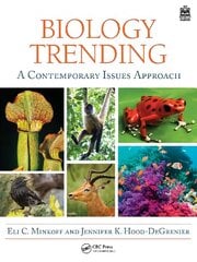 Biology Trending: A Contemporary Issues Approach hind ja info | Majandusalased raamatud | kaup24.ee