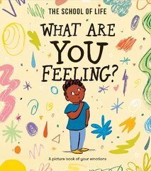 What Are You Feeling?: A picture book of your emotions hind ja info | Noortekirjandus | kaup24.ee