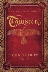 Stranger's Guide To Talliston: Second Edition цена и информация | Книги для подростков и молодежи | kaup24.ee