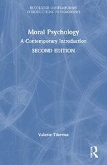 Moral Psychology: A Contemporary Introduction 2nd edition цена и информация | Книги по социальным наукам | kaup24.ee