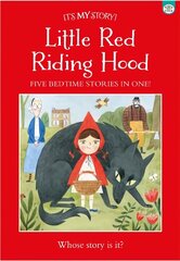 It's My Story Little Red Riding Hood цена и информация | Книги для подростков и молодежи | kaup24.ee