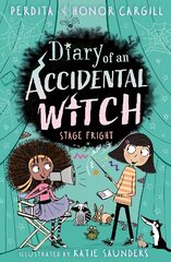 Diary of an Accidental Witch: Stage Fright hind ja info | Noortekirjandus | kaup24.ee