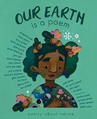 Our Earth is a Poem hind ja info | Noortekirjandus | kaup24.ee