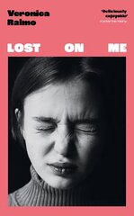 Lost on Me цена и информация | Фантастика, фэнтези | kaup24.ee