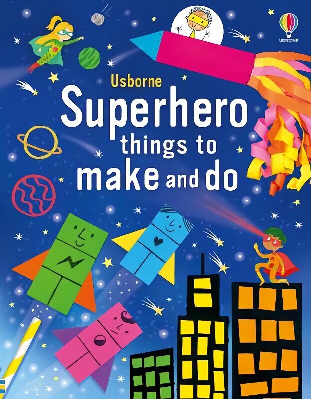 Superhero Things to Make and Do цена и информация | Väikelaste raamatud | kaup24.ee