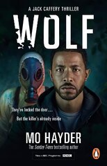 Wolf: (Jack Caffery Book 7): the enthralling, twisty and spine-tingling thriller from bestselling author Mo Hayder Media tie-in цена и информация | Фантастика, фэнтези | kaup24.ee