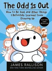 The Odd 1s Out: How to Be Cool and Other Things I Definitely Learned from Growing Up цена и информация | Книги для подростков и молодежи | kaup24.ee