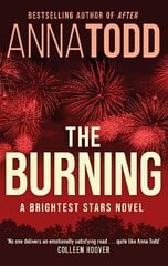 Burning: A Brightest Stars novel цена и информация | Фантастика, фэнтези | kaup24.ee