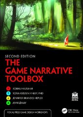 Game Narrative Toolbox, 2nd edition hind ja info | Majandusalased raamatud | kaup24.ee