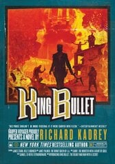 King Bullet: A Sandman Slim Novel цена и информация | Фантастика, фэнтези | kaup24.ee