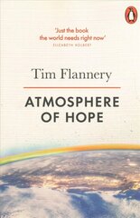 Atmosphere of Hope: Solutions to the Climate Crisis цена и информация | Книги по социальным наукам | kaup24.ee