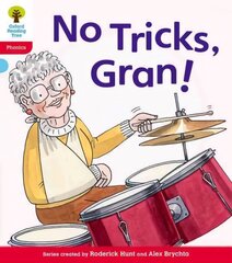 Oxford Reading Tree: Level 4: Floppy's Phonics Fiction: No Tricks, Gran!: No Tricks, Gran!, Level 4 hind ja info | Noortekirjandus | kaup24.ee