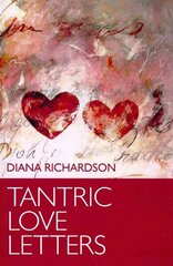 Tantric Love Letters hind ja info | Eneseabiraamatud | kaup24.ee