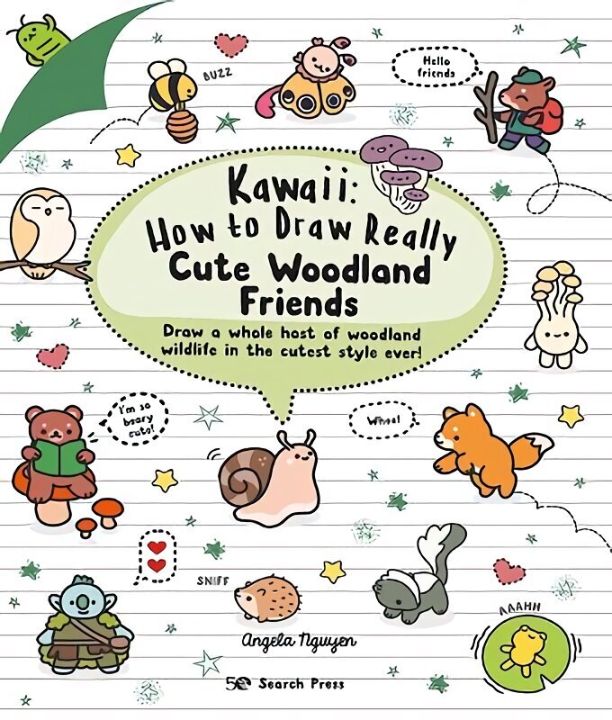 Kawaii: How to Draw Really Cute Woodland Friends hind ja info | Tervislik eluviis ja toitumine | kaup24.ee