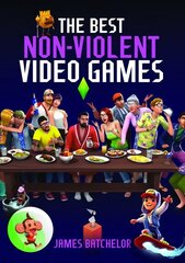 Best Non-Violent Video Games hind ja info | Majandusalased raamatud | kaup24.ee