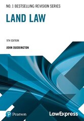 Law Express Revision Guide: Land Law (Revision Guide) 9th edition цена и информация | Книги по экономике | kaup24.ee