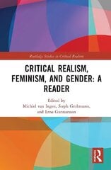 Critical Realism, Feminism, and Gender: A Reader цена и информация | Исторические книги | kaup24.ee