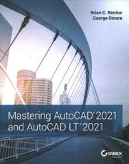 Mastering AutoCAD 2021 and AutoCAD LT 2021 2nd edition hind ja info | Majandusalased raamatud | kaup24.ee