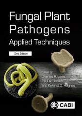 Fungal Plant Pathogens: Applied Techniques 2nd ed. цена и информация | Книги по социальным наукам | kaup24.ee