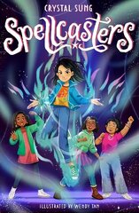 Spellcasters: Book 1 hind ja info | Noortekirjandus | kaup24.ee